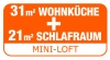 31 qm Wohnküche + 21 qm Schlafraum